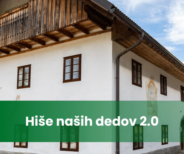 Hiše naših dedov Hiše naših dedov